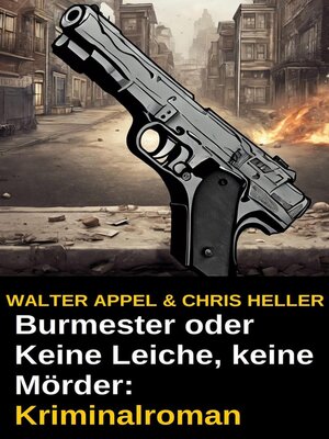 cover image of Burmester oder Keine Leiche, keine Mörder